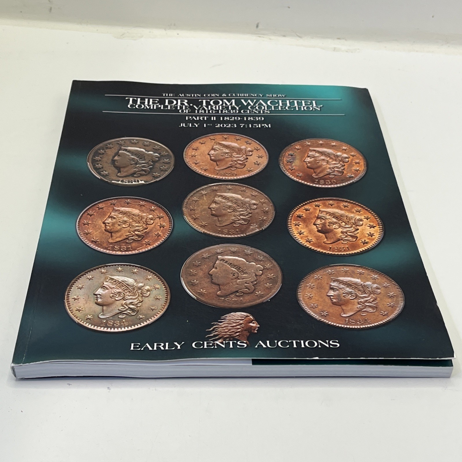 EARLY CENTS AUCTION Dr. Tom Wachtel Complete Variety Collection 1816–1839 Cents