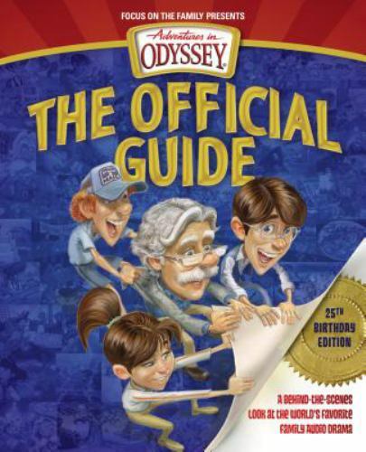 Official Guide : A Behind-the-Scenes Look at the World’s Favorite Family…