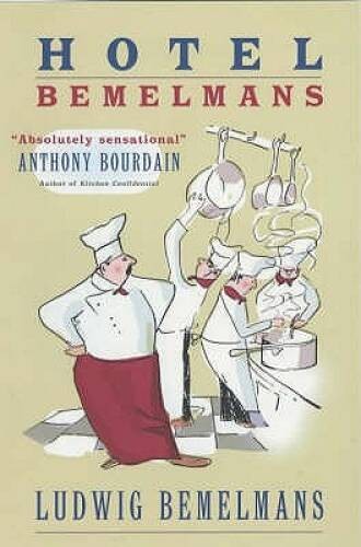 Hotel Bemelmans – Paperback By Bemelmans, Ludwig – GOOD
