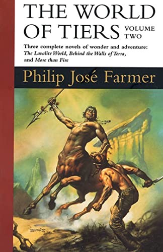 The World of Tiers: Volume Two By Philip Jose Farmer