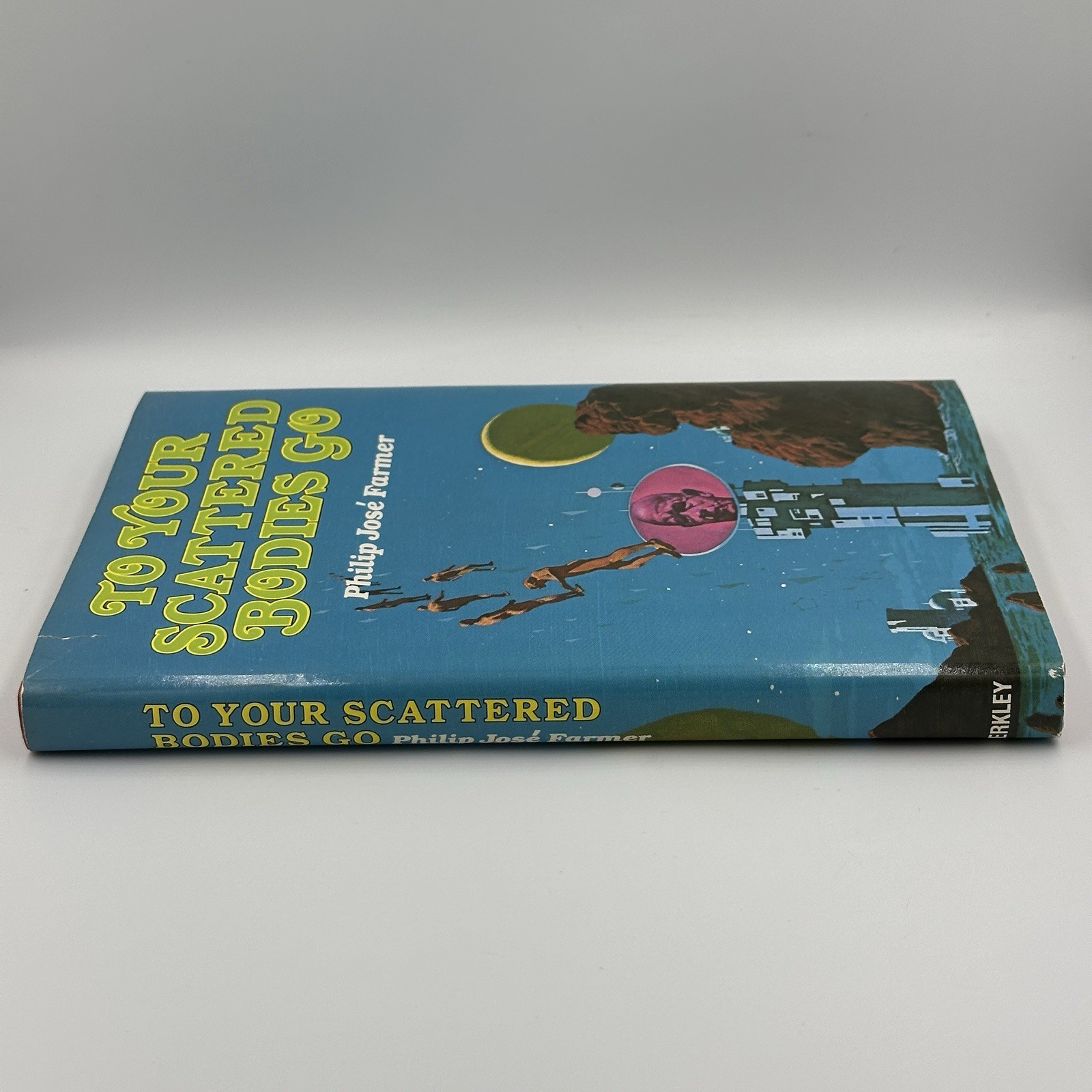To Your Scattered Bodies Go : Philip Jose Farmer HC/DJ 1971 VGC FREE US SHIPPING