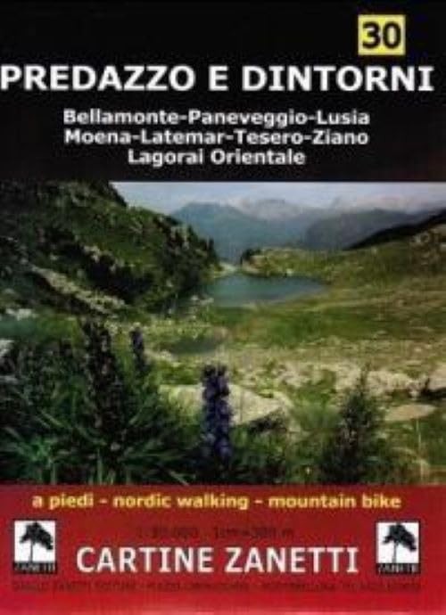 Predazzo e dintorni 1:30.000 1cm=300m. A piedi, nordic walking (Map) (UK IMPORT)