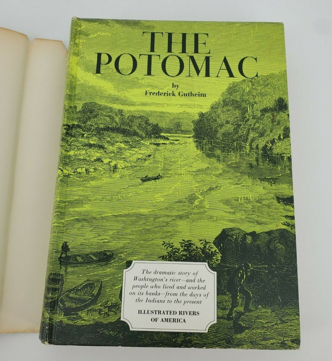 The Potomac By Frederick Gutheim Revised Illustrated Edition 1968 HC/DJ