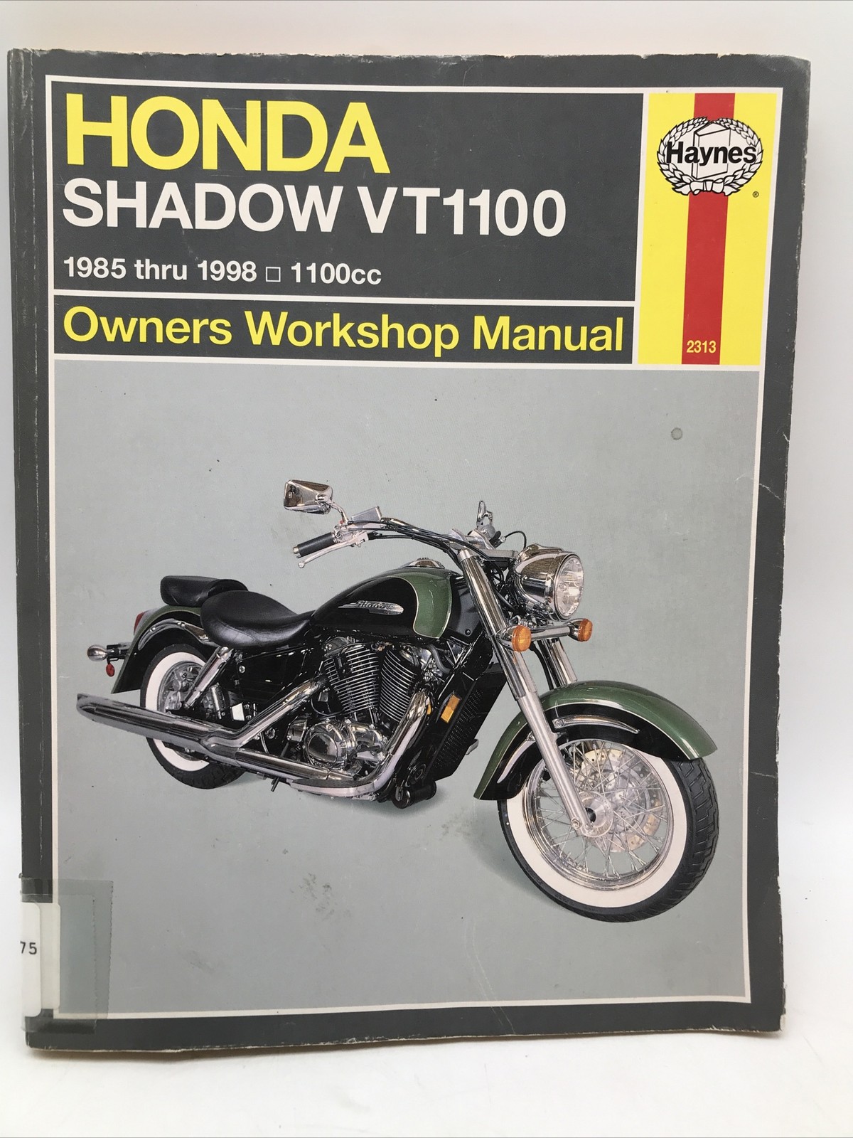 Haynes Honda Shadow VT1100 1985-1998-1100cc Owners Workshop Manual Paperback