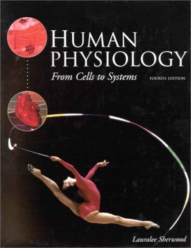 Human Physiology: From Cells t – VERY GOOD