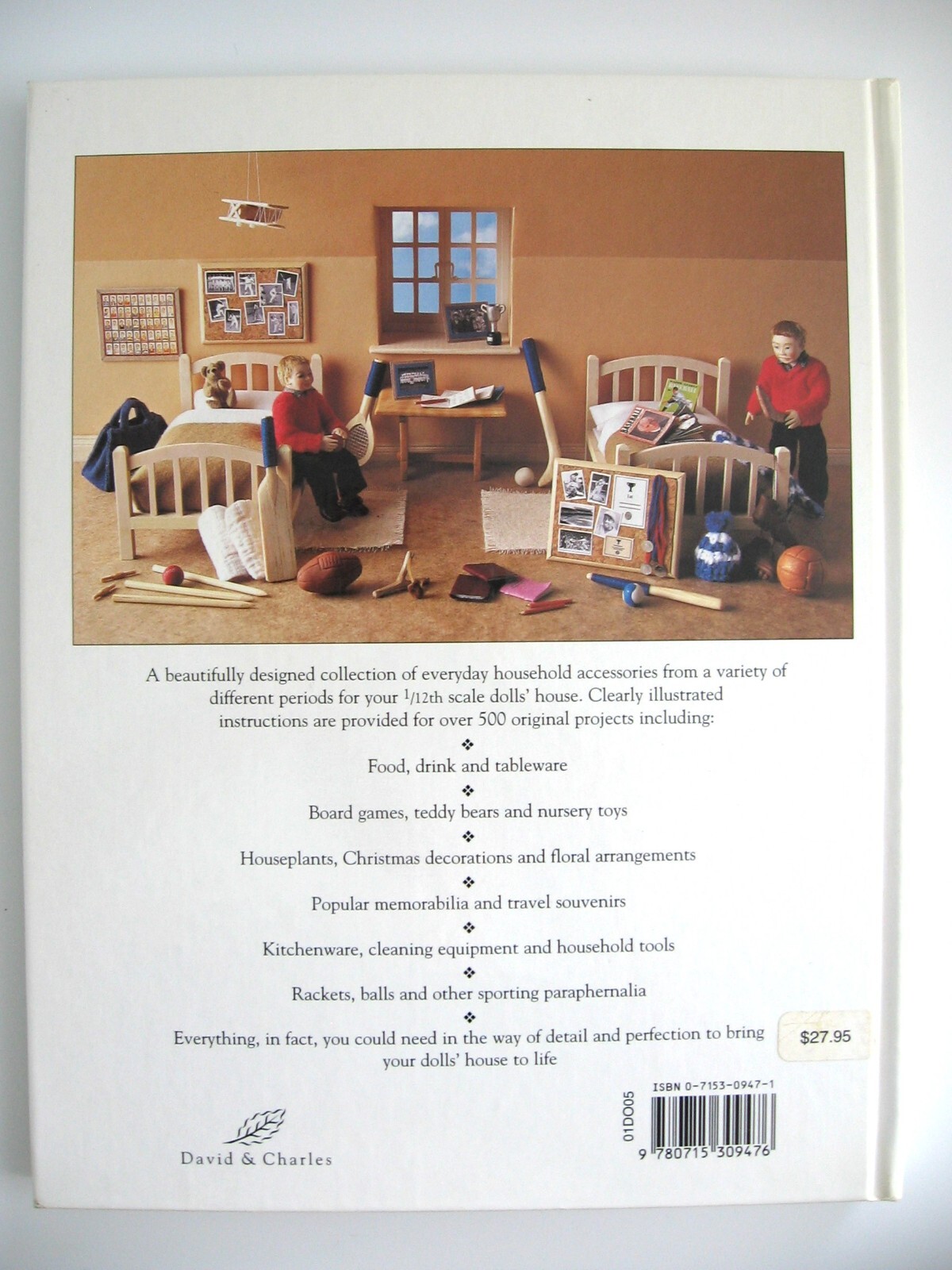 DOLLS’ HOUSE DETAILS – OVER 500 PROJECTS IN 1/12 SCALE -KATH DALMENY – LIKE NEW