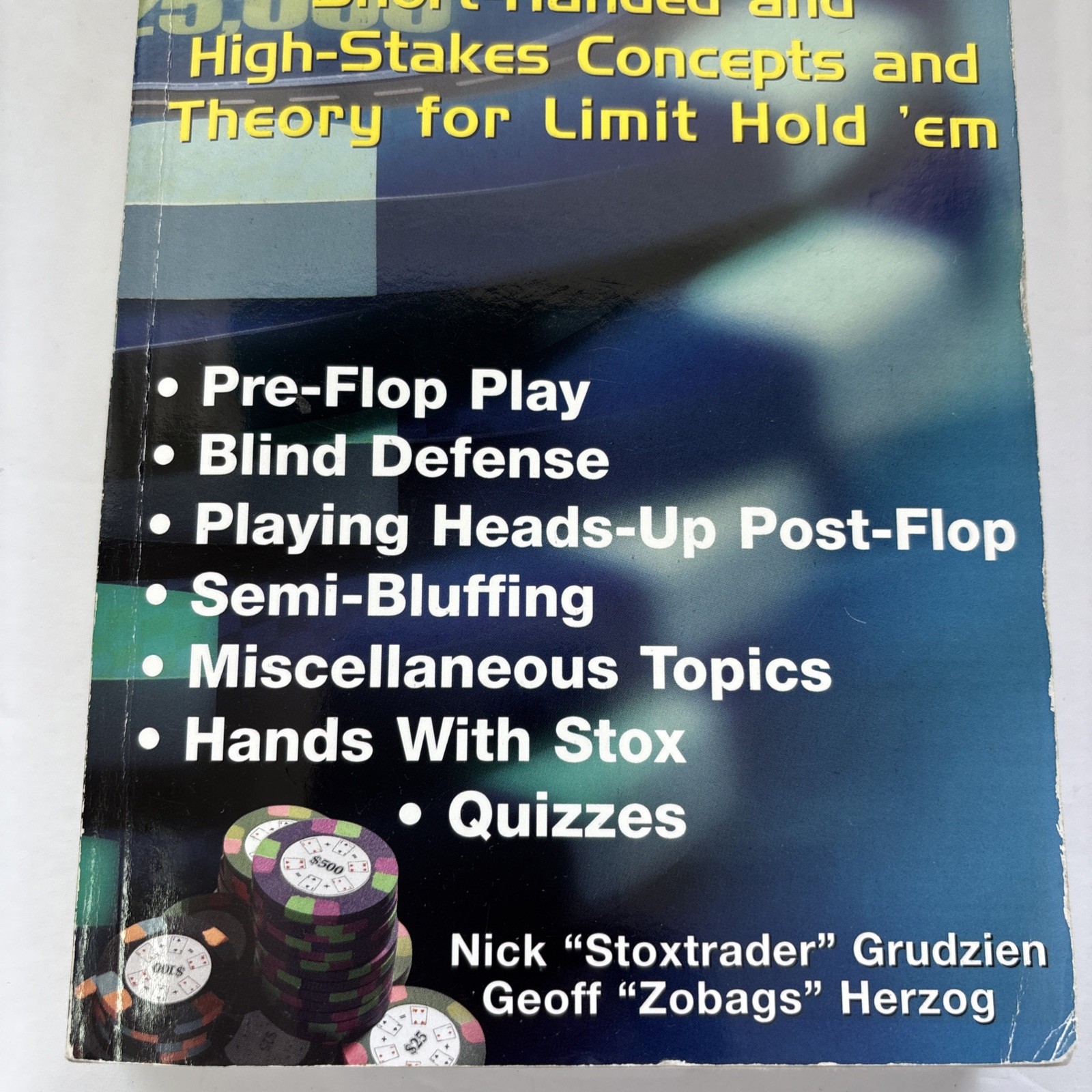 Poker – Winning In Tough Hold ’em Games by Grudzien and Herzog see Description