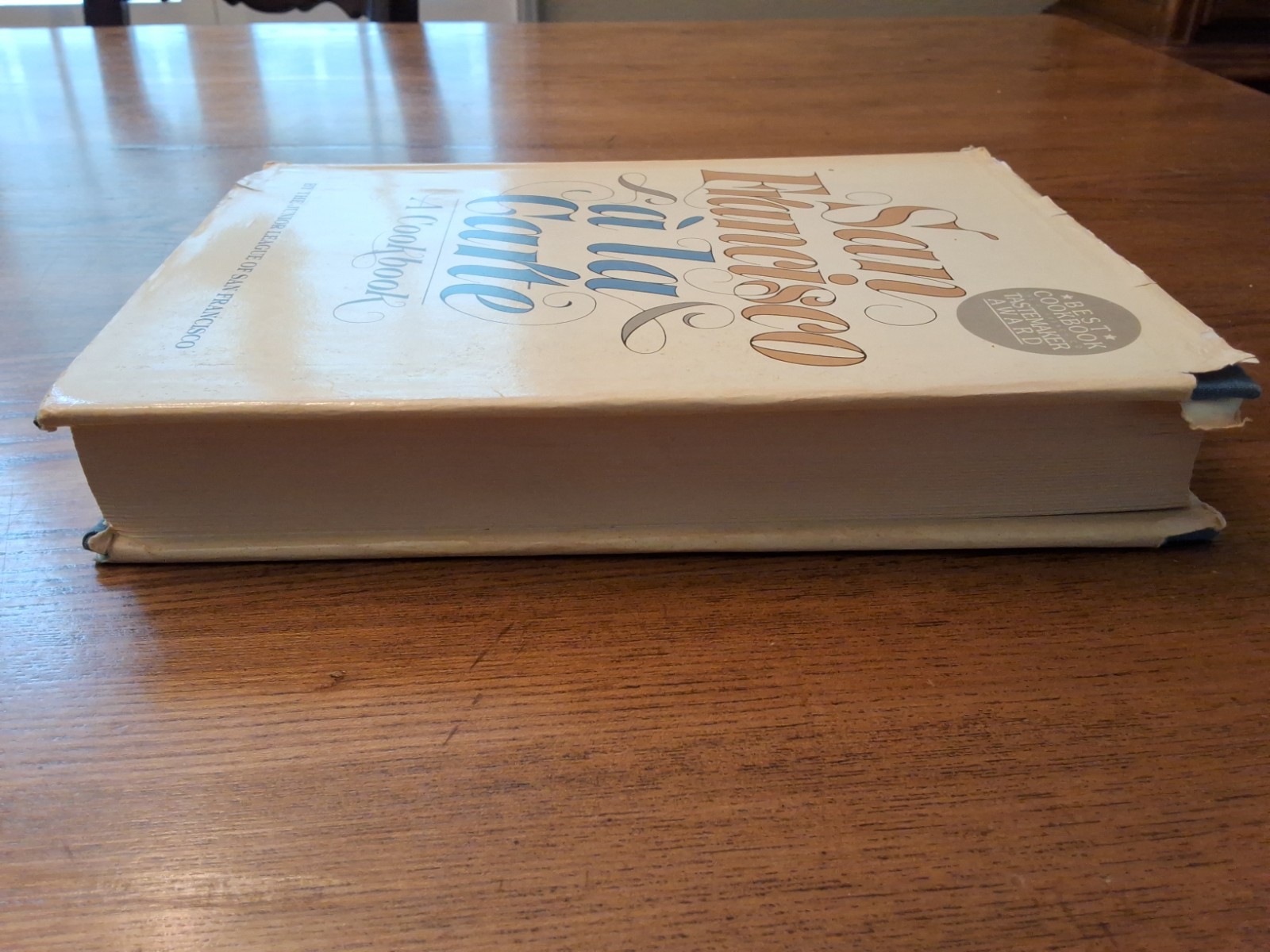 San Francisco A La Carte Cookbook Junior League Of San Francisco CA HC Vtg 1979