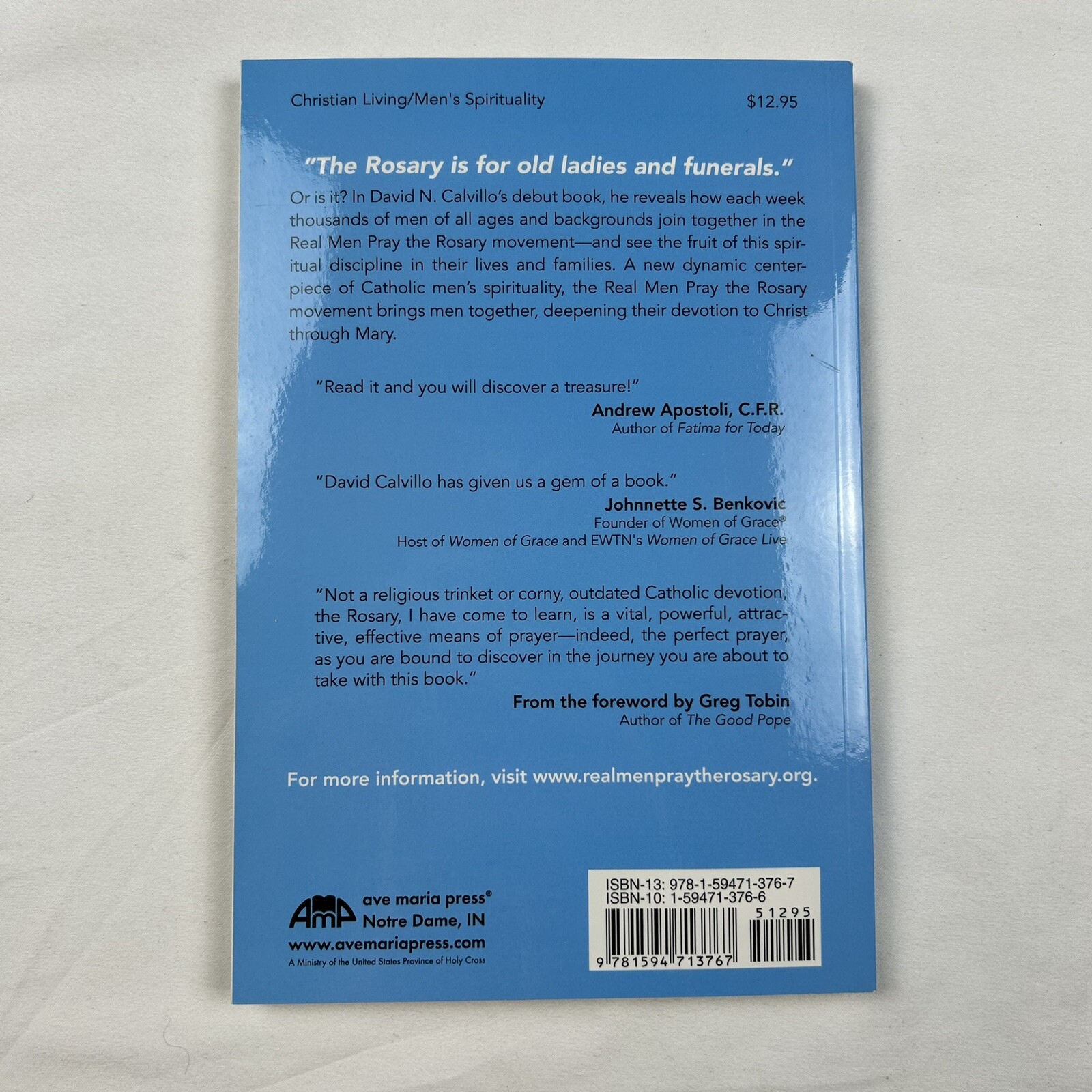 Real Men Pray the Rosary: A Practical Guide to a Powerful Prayer