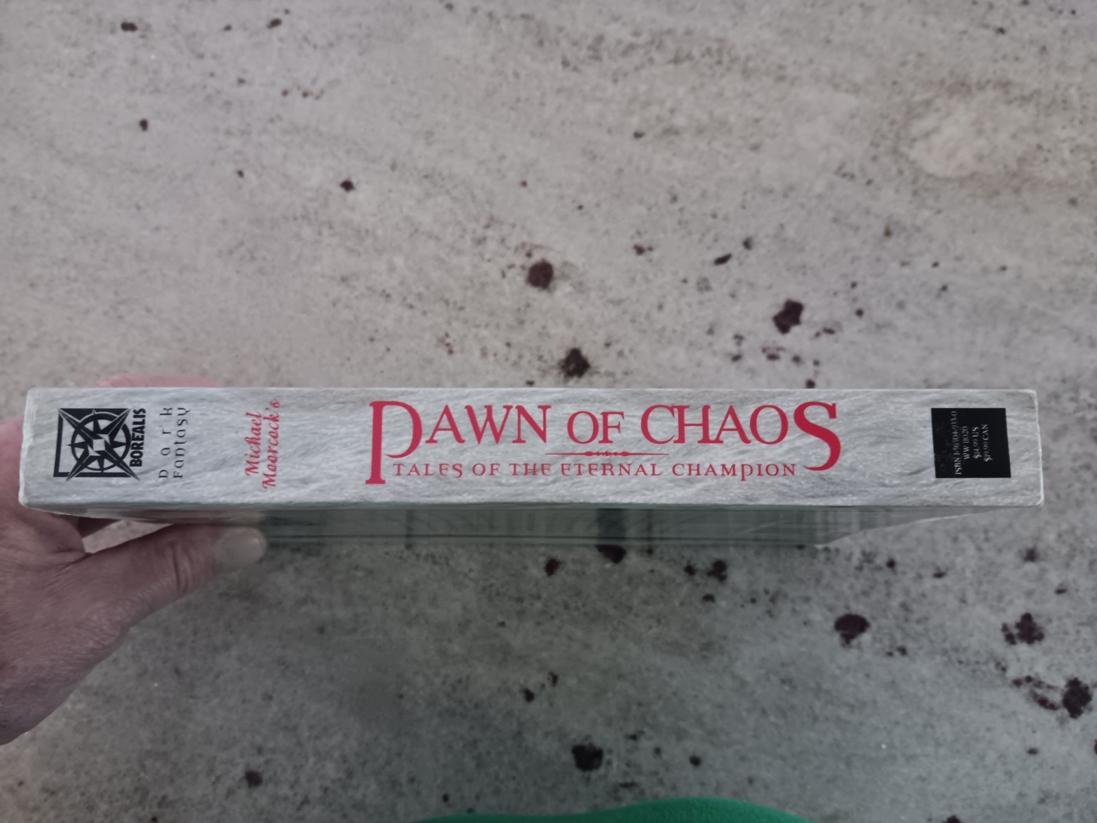 Pawn of Chaos; By Michael Moorcock; Pub. By White Wolf Publishing; Like New