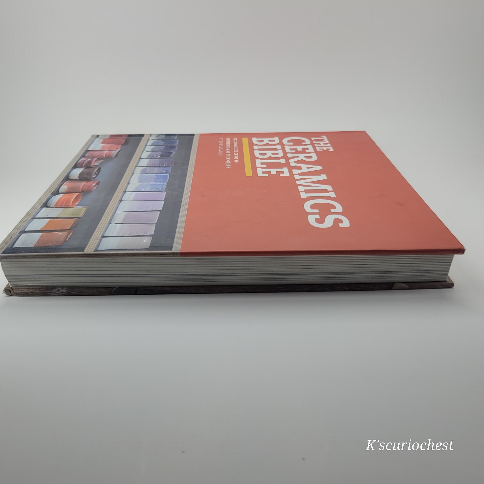 Ceramics Bible Complete Guide to Pottery Materials Techniques Craft Book