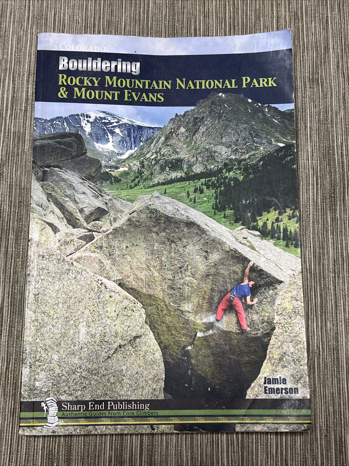 Bouldering Rocky Mountain National Park and Mount Evans by Jamie Emerson (2011,