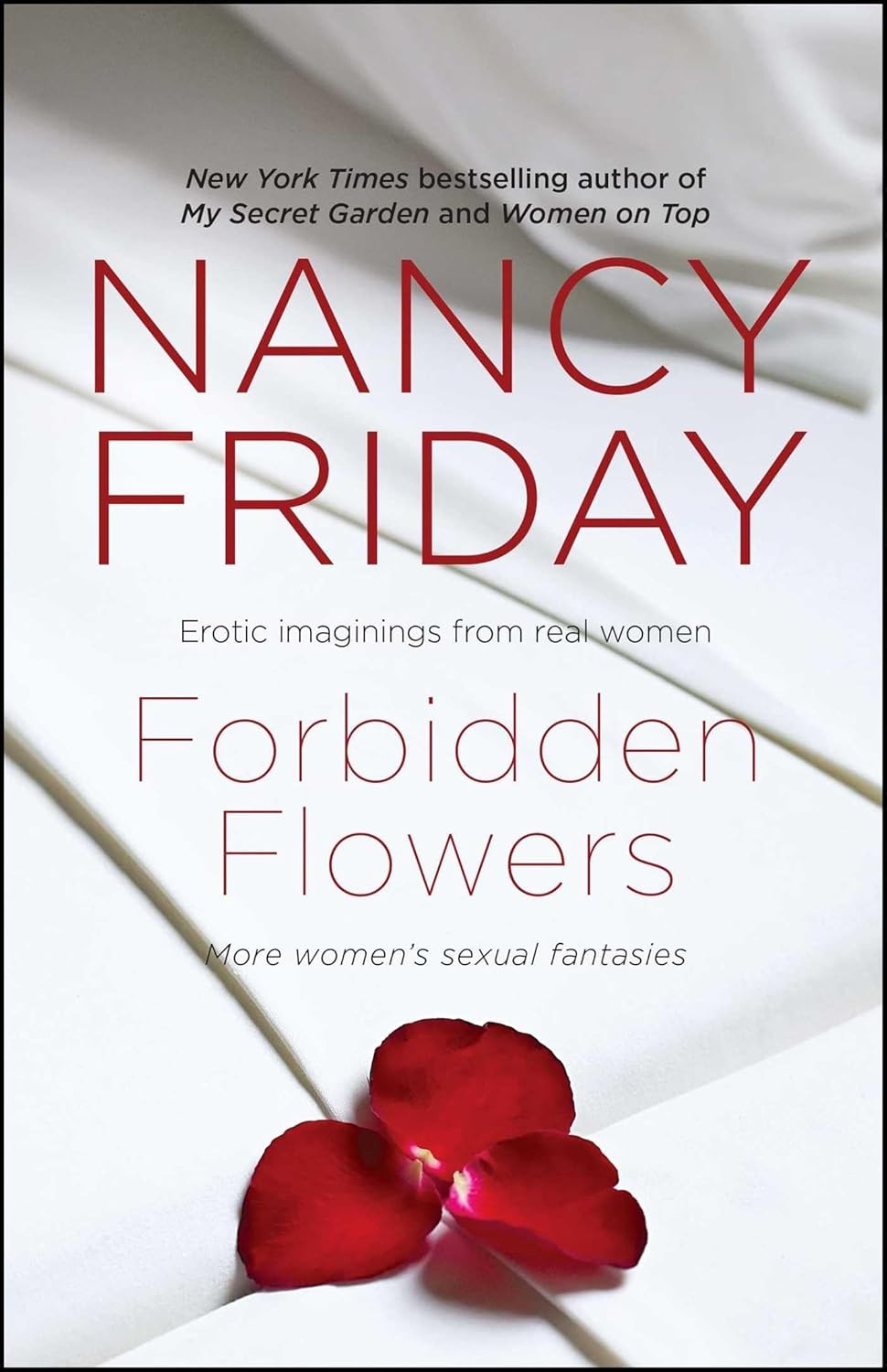 Forbidden Flowers: More Women’s Sexual Fantasies