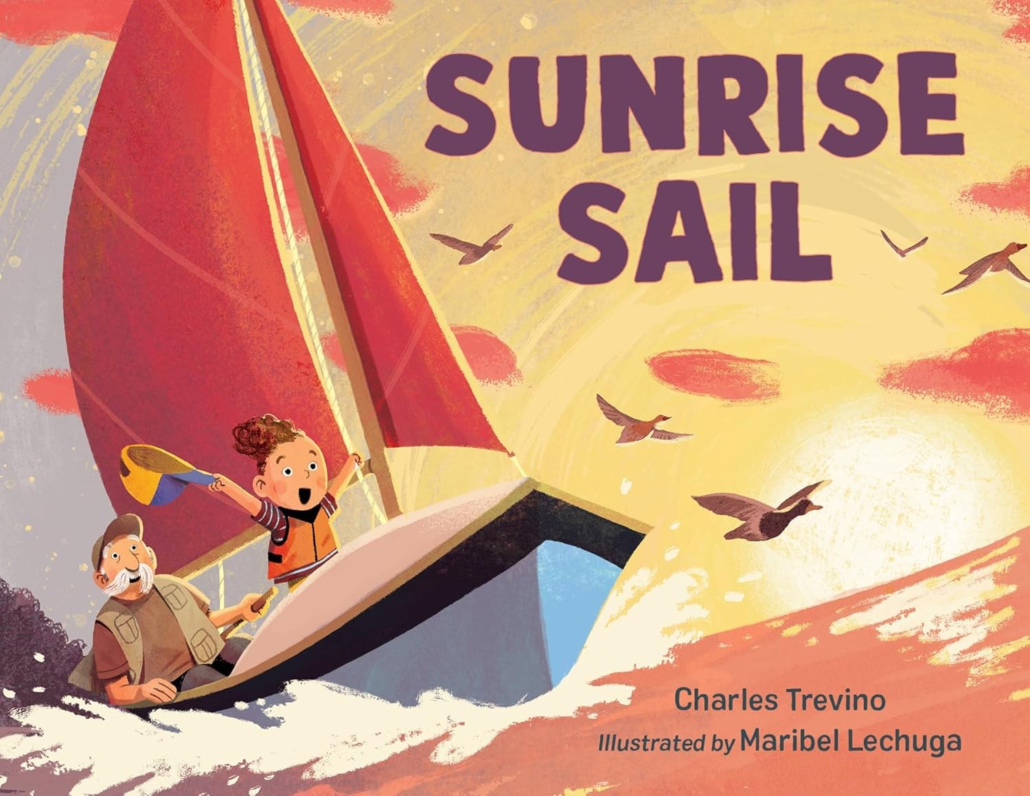Sunrise Sail Hardcover by Charles Trevino