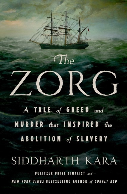 The Zorg: A Tale Of Greed And Murder That Inspired The Aboli…