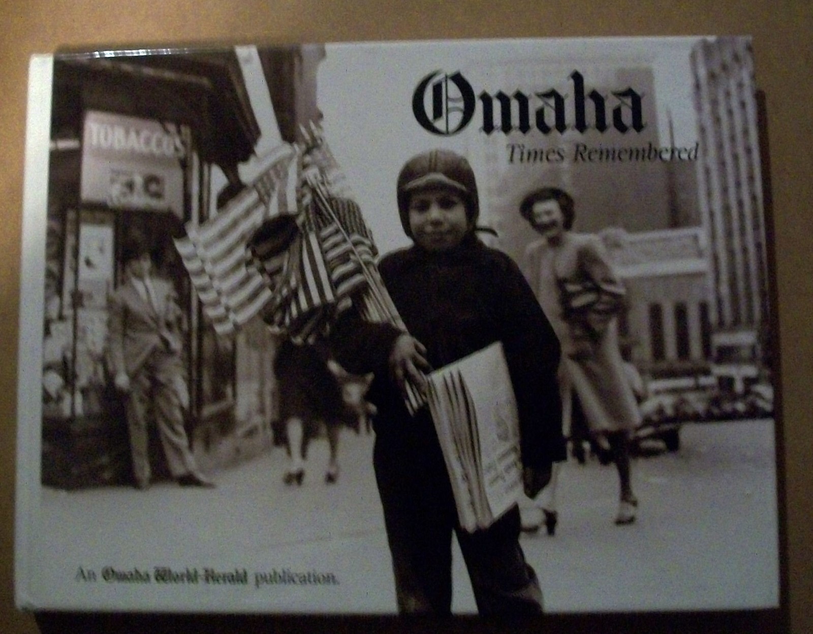 Omaha Times Remembered World-Herald Publication 2002 revised 2nd ed hardcover LN