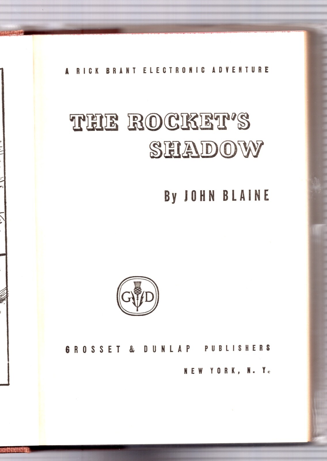 THE ROCKET’S SHADOW – RICK BRANT – HCDJ – 1947 – JOHN BLAINE – 359
