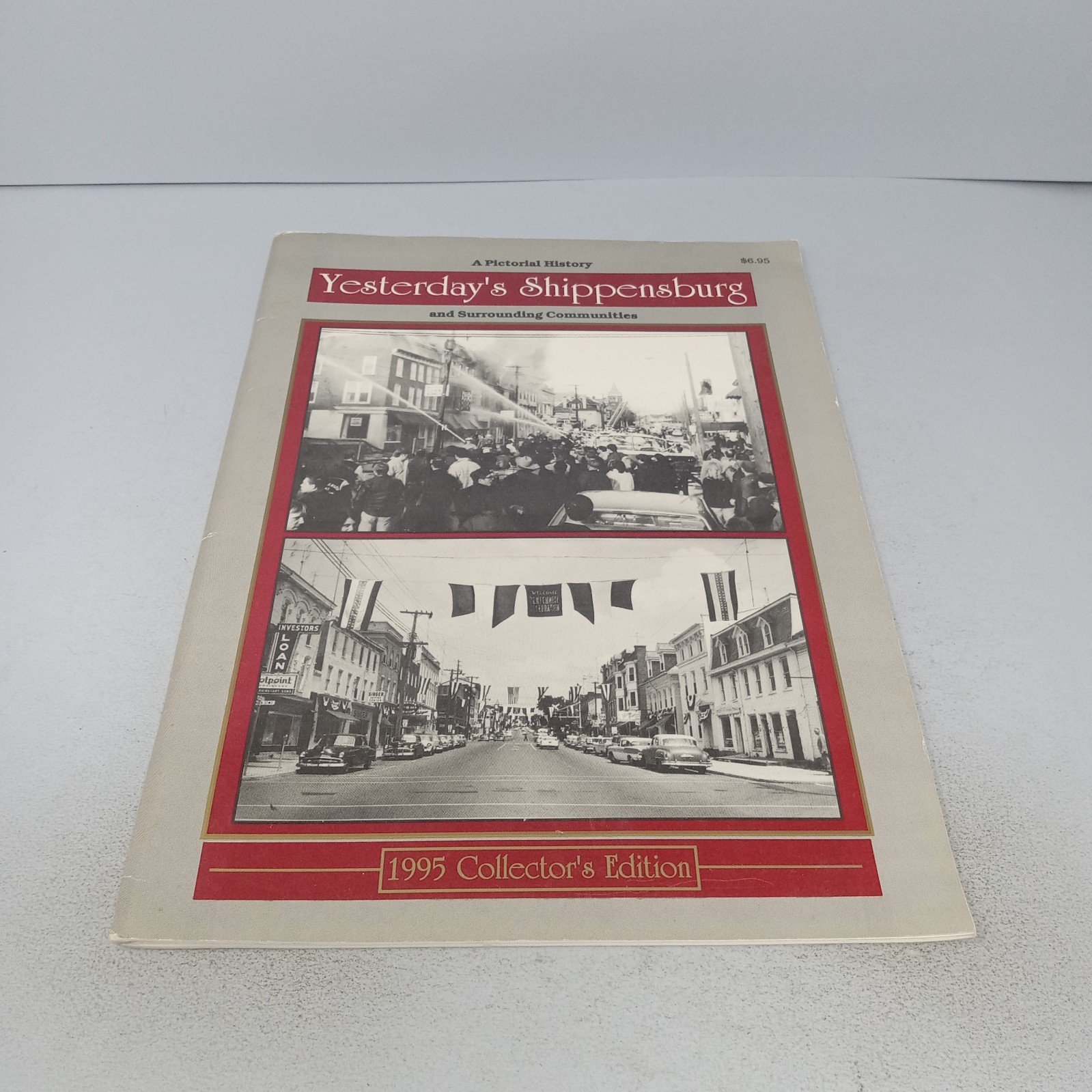 Yesterday’s Shippensburg and Surrounding Communities: 1995 Edition Paperback