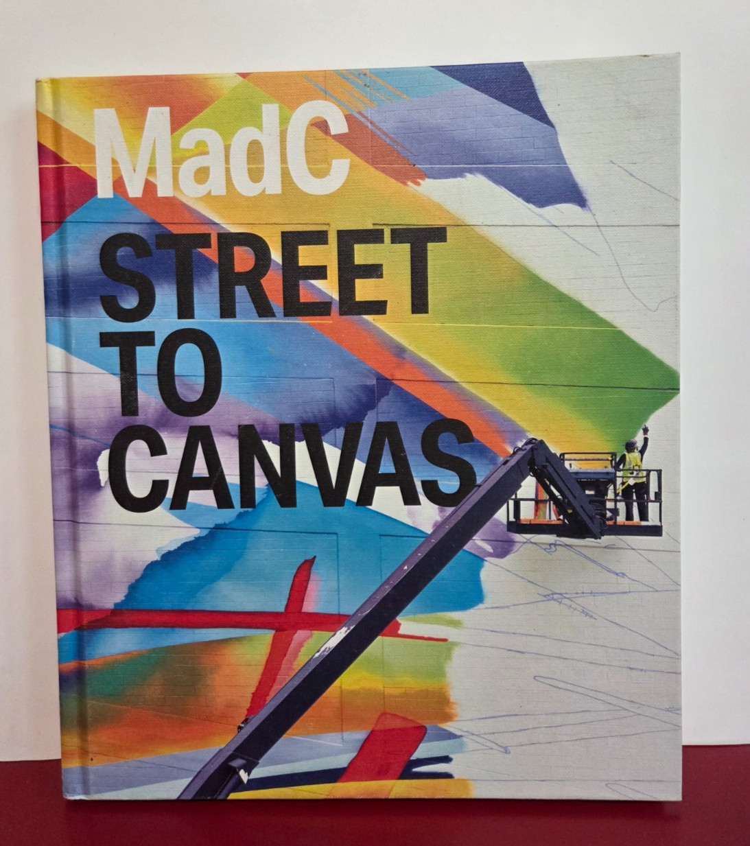 Madc: Street to Canvas by Madc [Hardback]