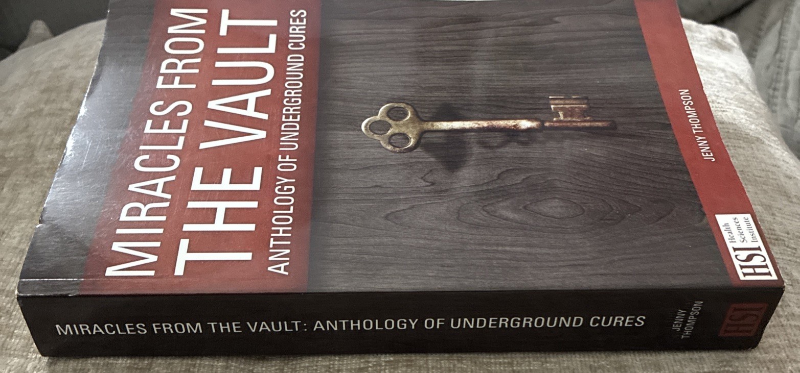 Miracles From The Vault Anthology Of Underground Cures by Jenny Thompson HSI