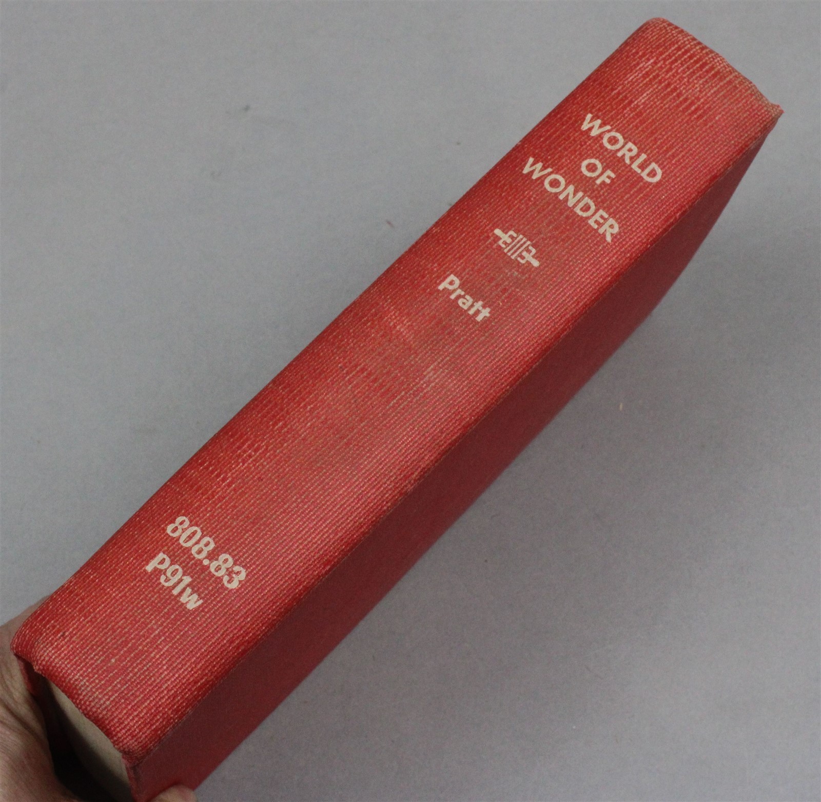 1951 World of Wonder Intro to Imaginative Literature Ed Fletcher Pratt Hardcover