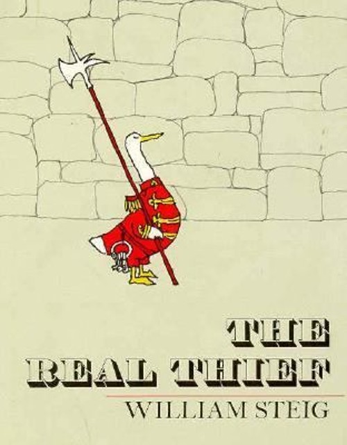 The Real Thief Hardcover William Steig