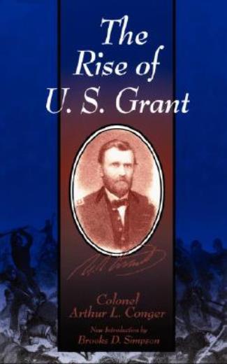 The Rise Of U S Grant