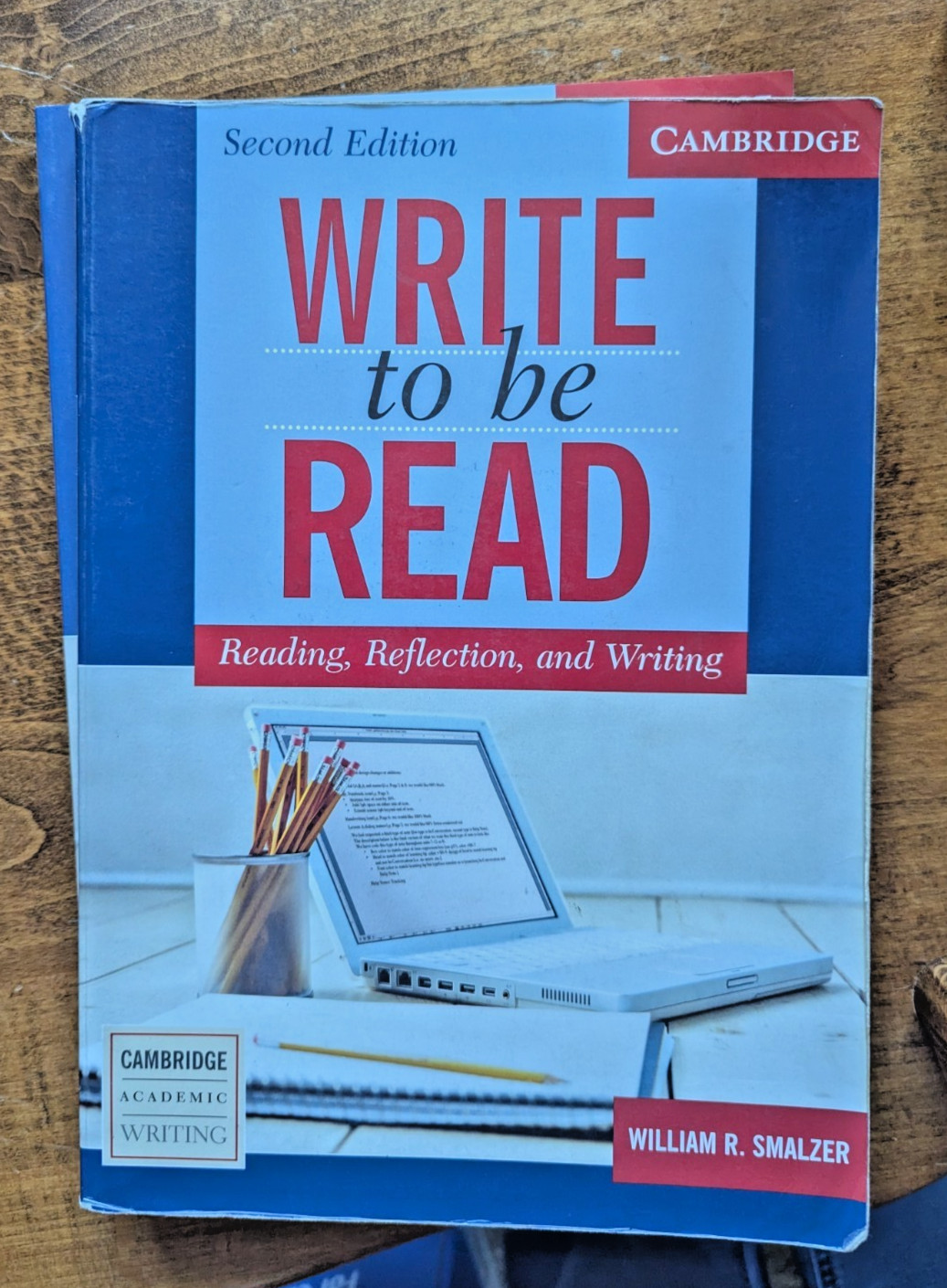 Write to be Read, 2nd edition, Cambridge Academic Writing NO MARKINGS
