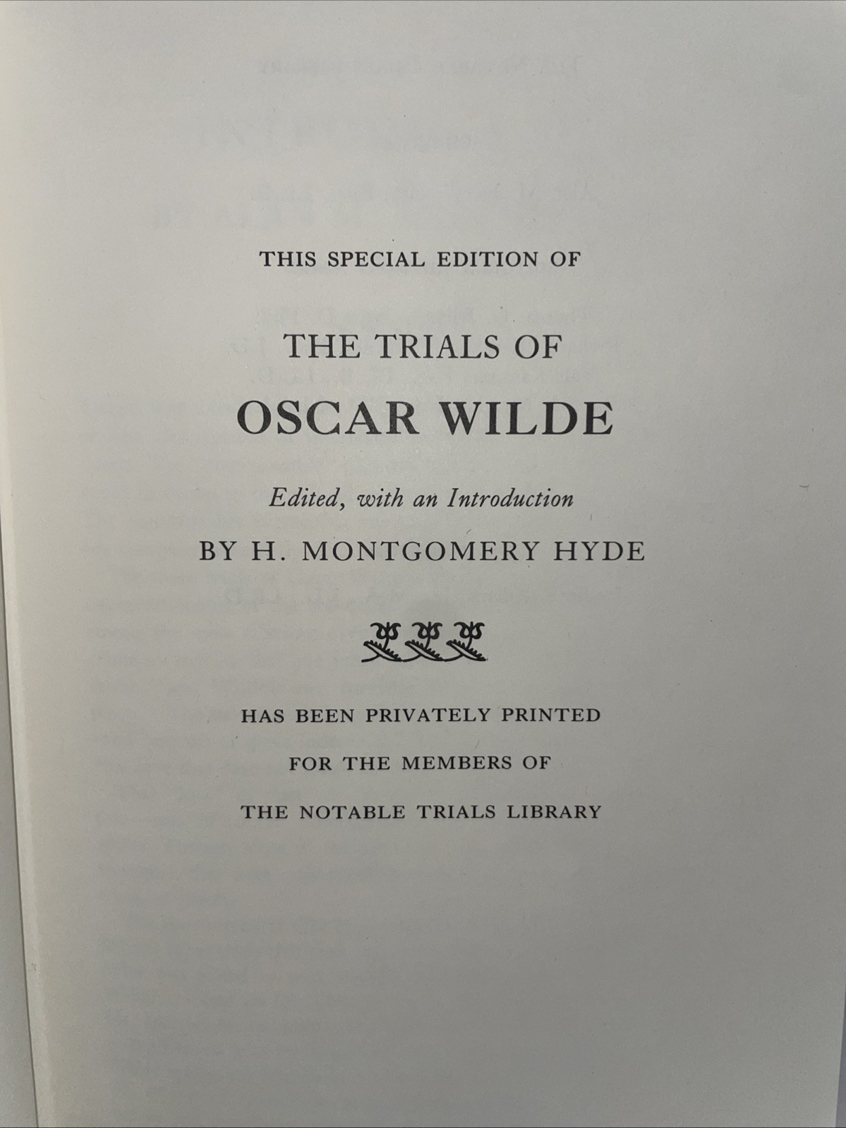 The Trials of Oscar Wilde by H. Montgomery Hyde Notable Trials Library 1989 Gold
