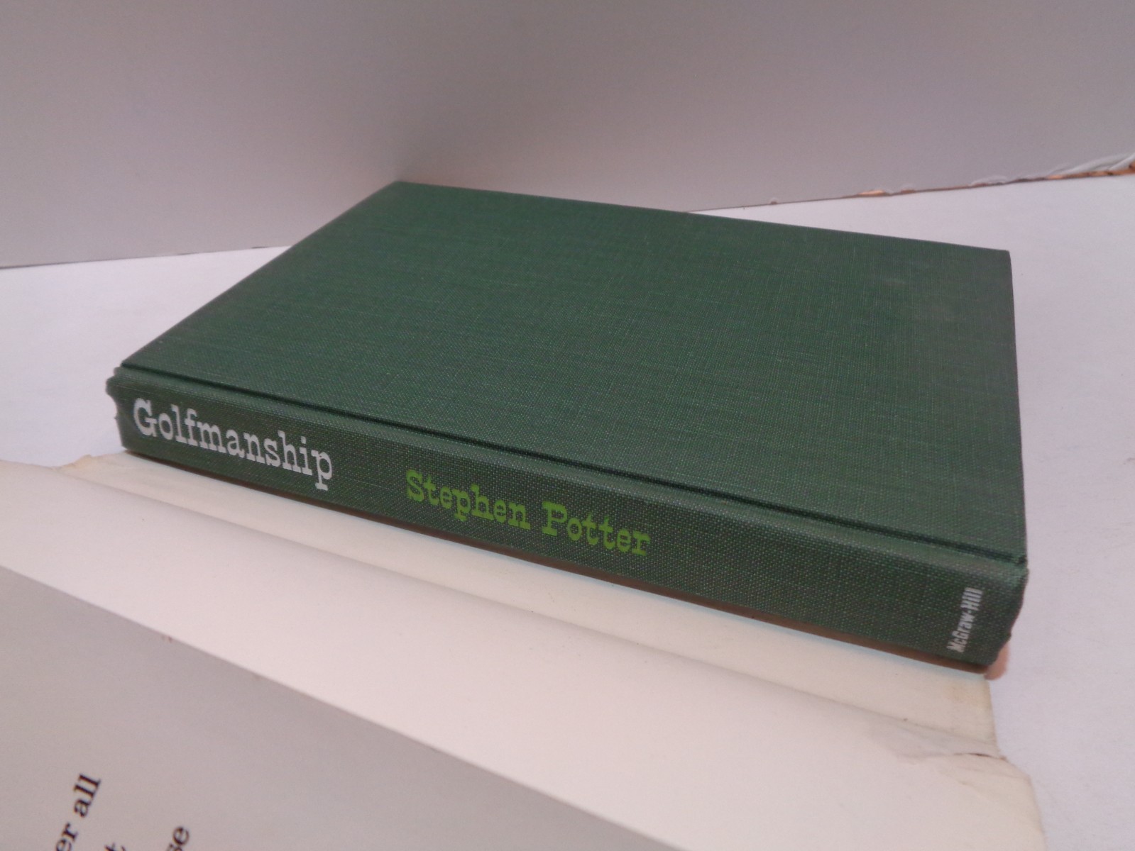 “Golfmanship” By Stephen Potter 1968 First Edition Hardcover. Witty, Urbane.