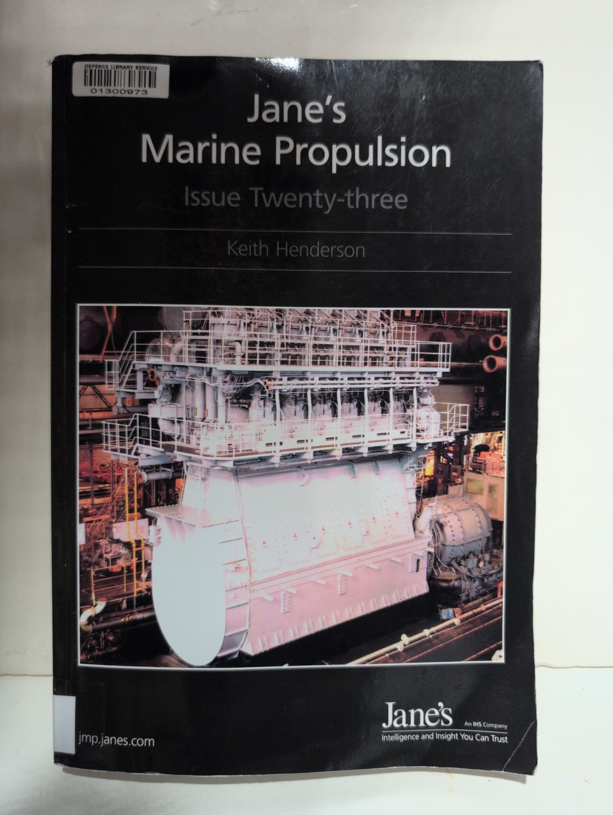 Jane’s Marine Propulsion Issue Twenty-three 23 Keith Henderson 2009 IHS Jane’s