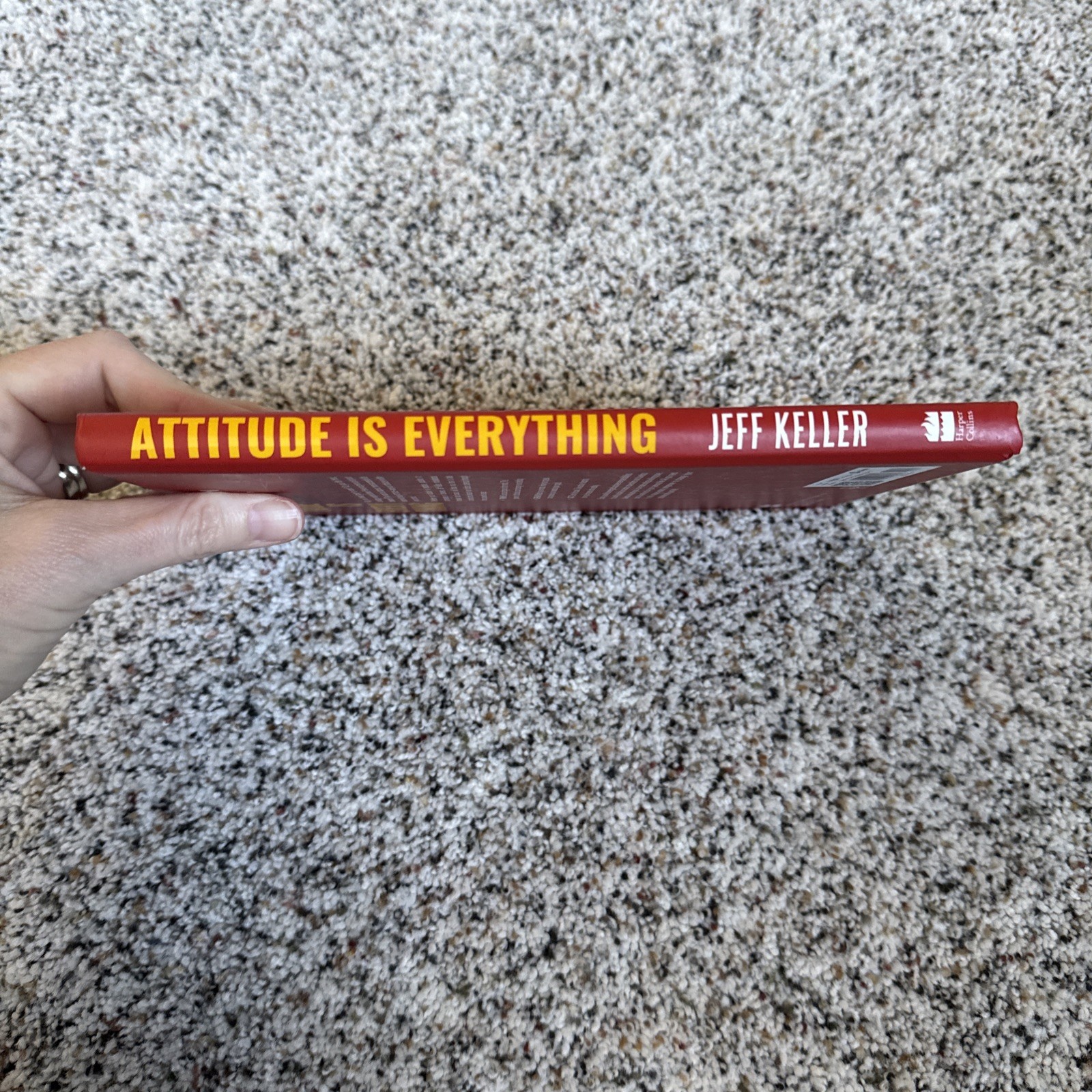 Attitude Is Everything by Jeff Keller 2023 Hardcover