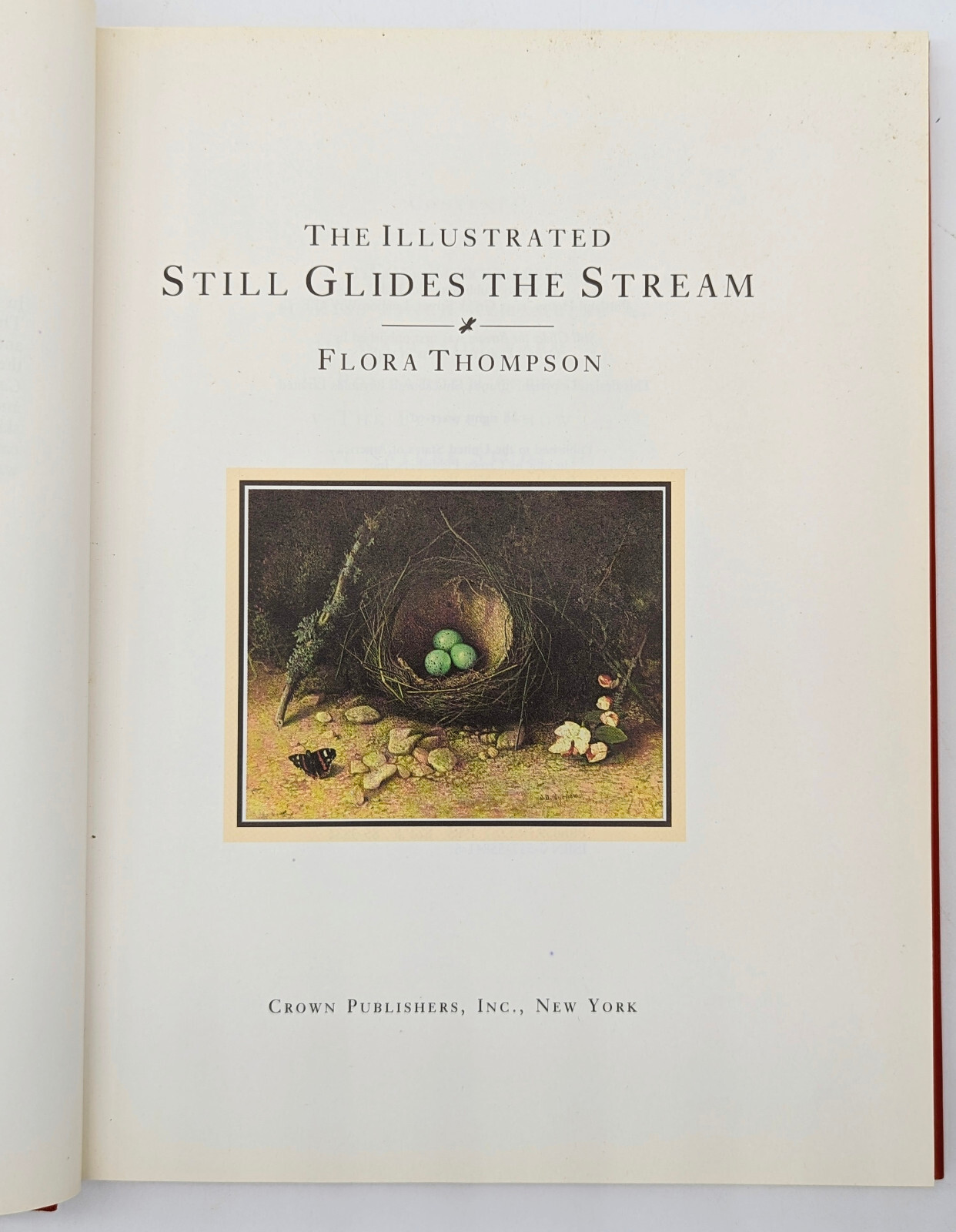 Still Glides The Stream by Flora Thompson, Illustrated US 1st Edition 1985 DJ/HC