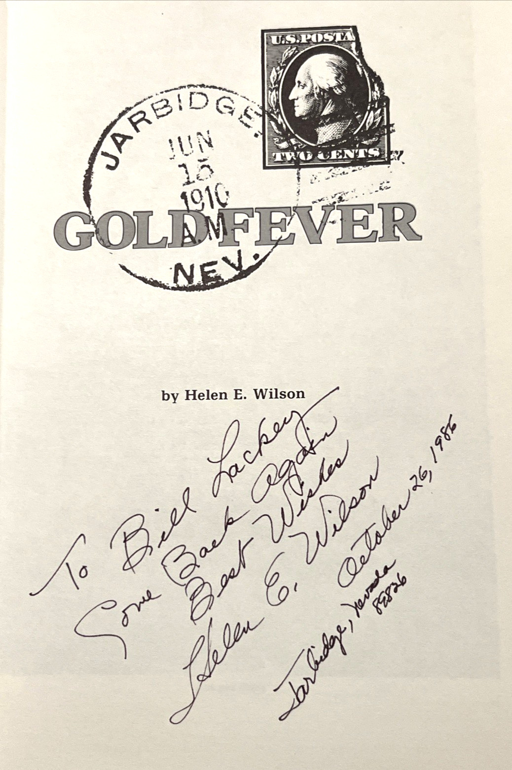 Gold Fever by Helen E. Wilson Inscribed & Signed PB Book
