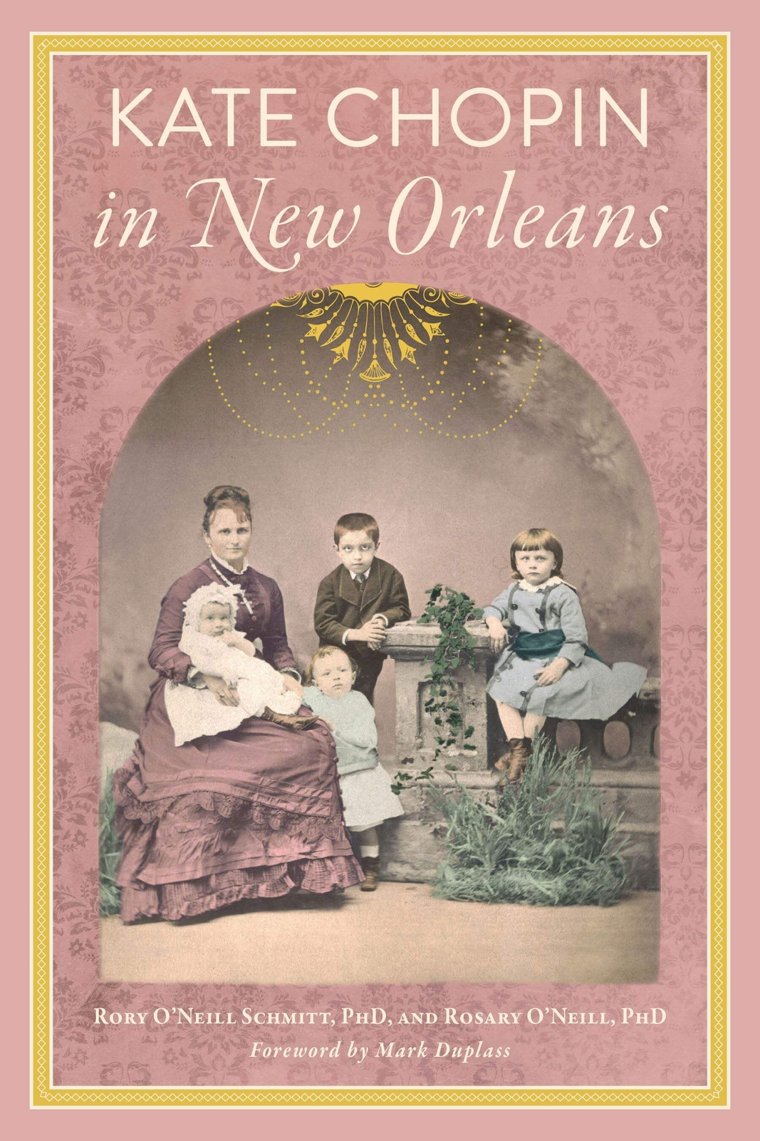 NEW The History Press Kate Chopin in New Orleans, LA 9781467157063 Trade Paperb