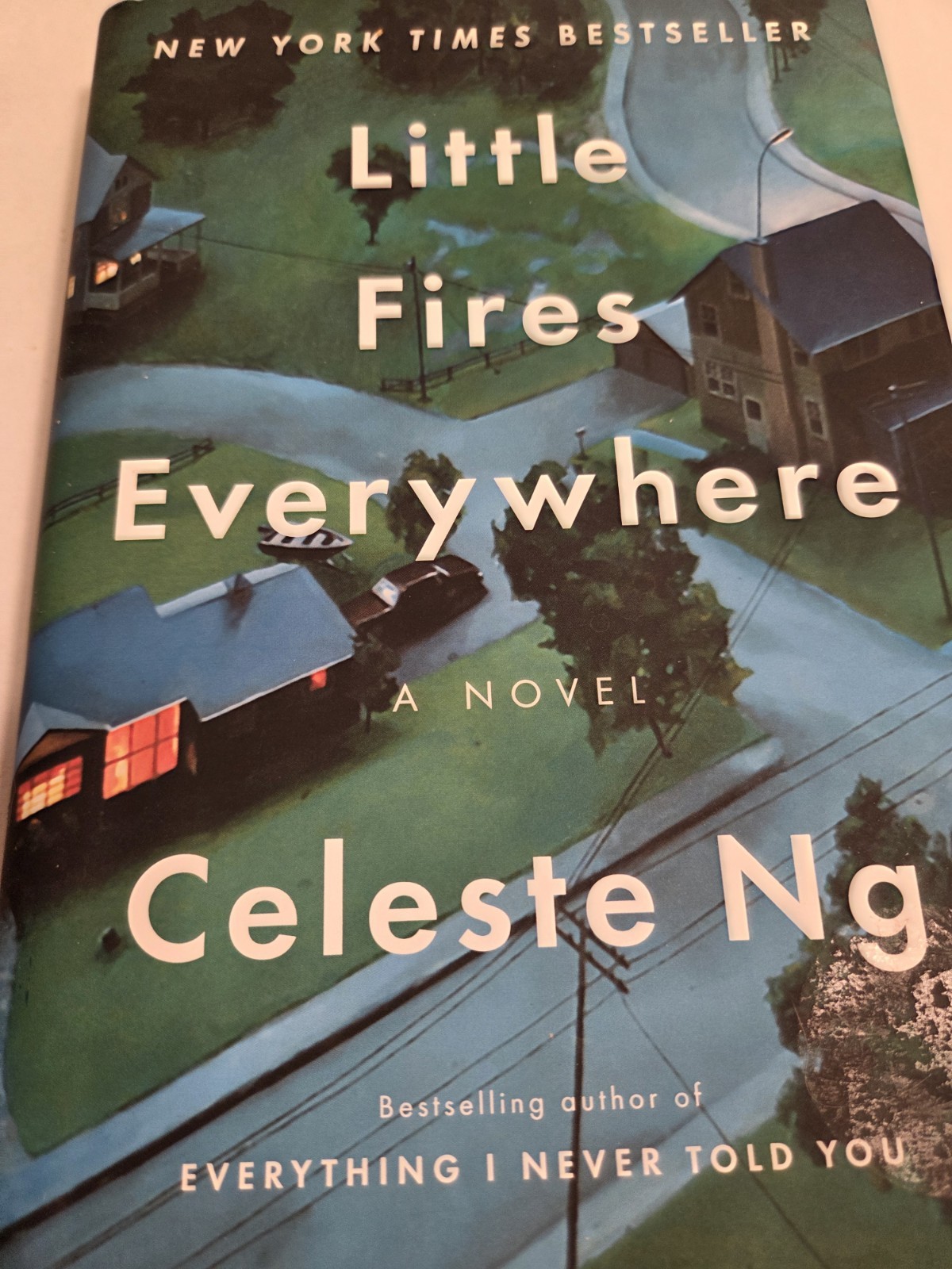 ​Little Fires Everywhere – Celeste Ng (Hardcover, 2017) Very Good
