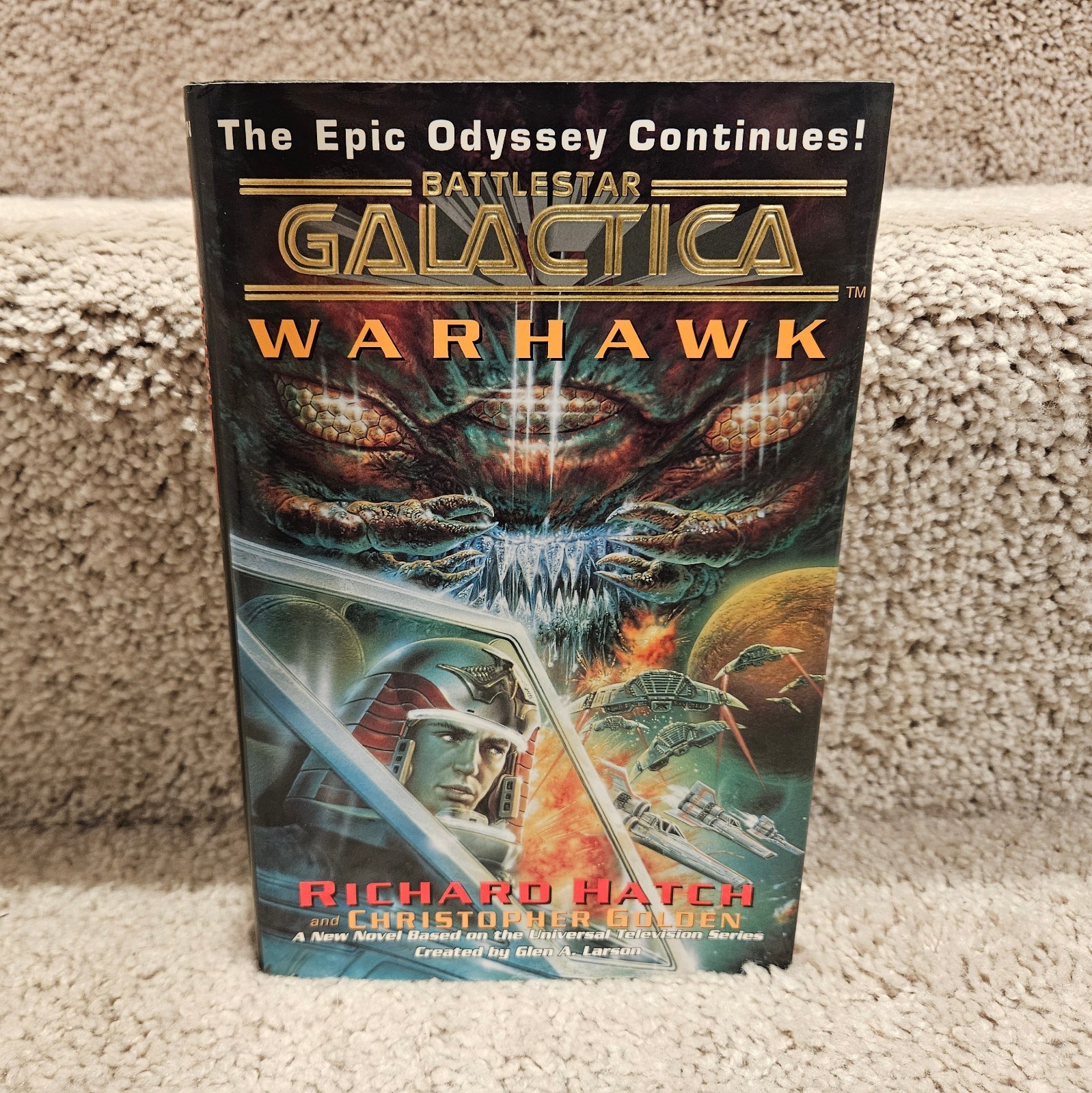 Battlestar Galactica Warhawk – Richard Hatch – 1st Edition 1st Print Hardcover