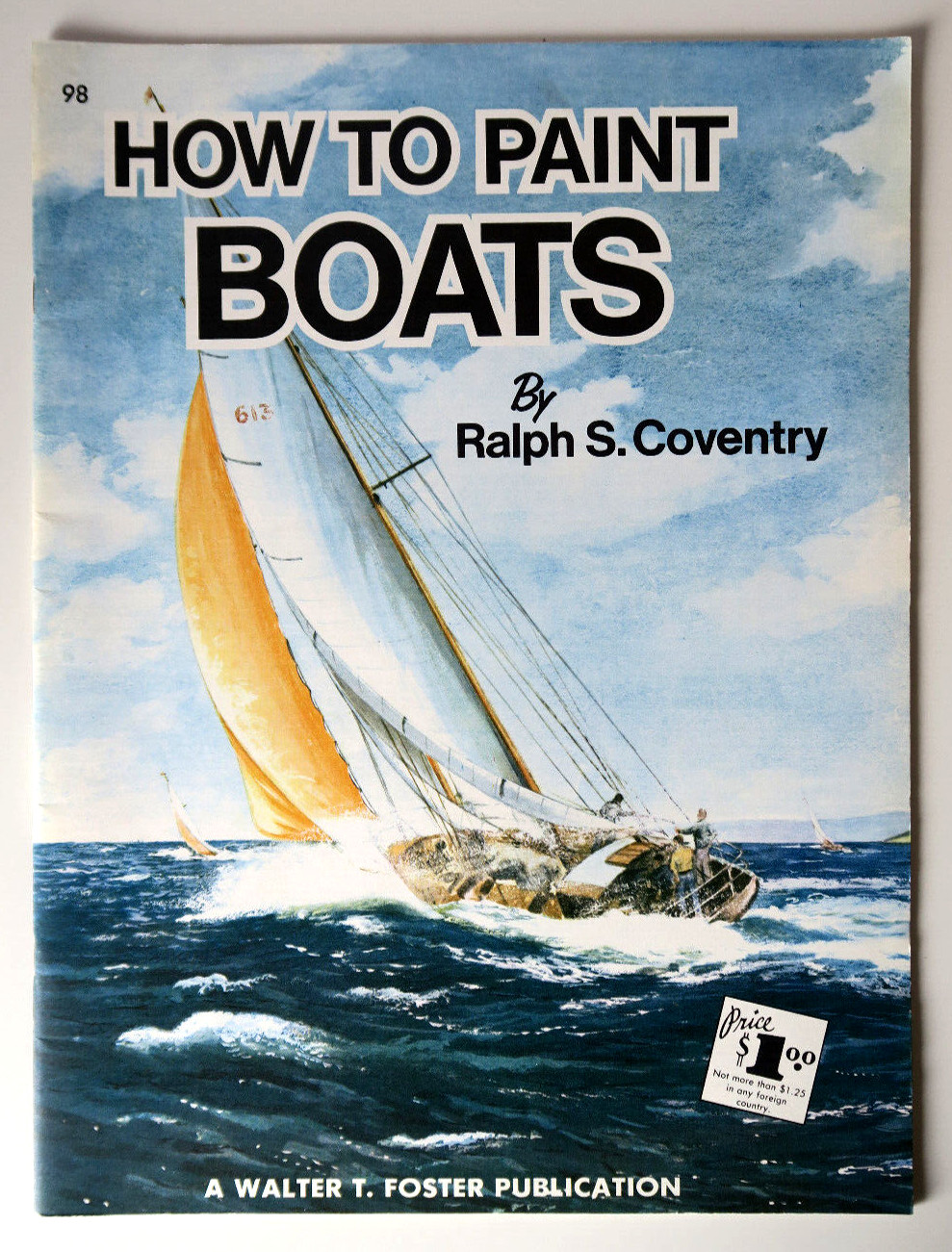 How to Paint Boats Ralph S Coventry Walter T. Foster – Large Format Art Book