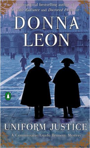 Uniform Justice – 0142004227, paperback, Donna Leon