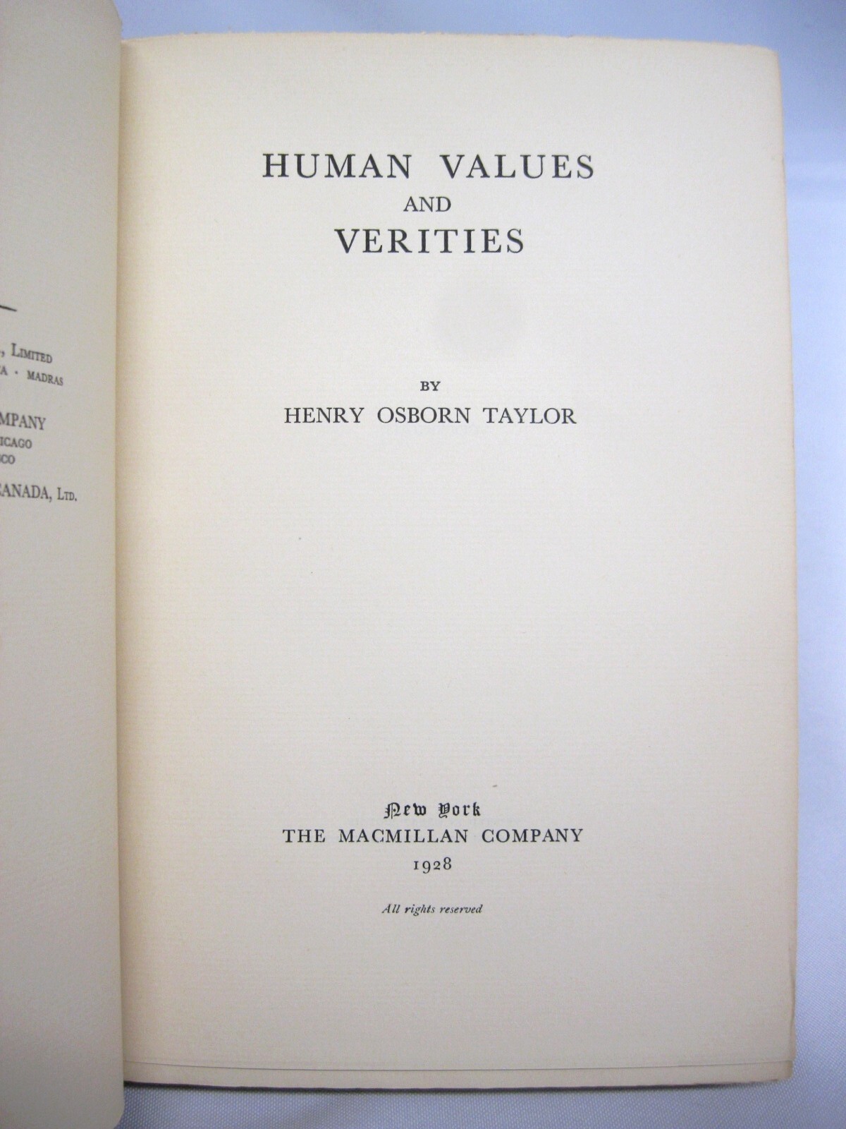 Human Values and Verities SIGNED by Henry Osborn Taylor 1928 Macmillan