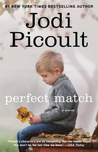 Perfect Match – Paperback By Picoult, Jodi – ACCEPTABLE