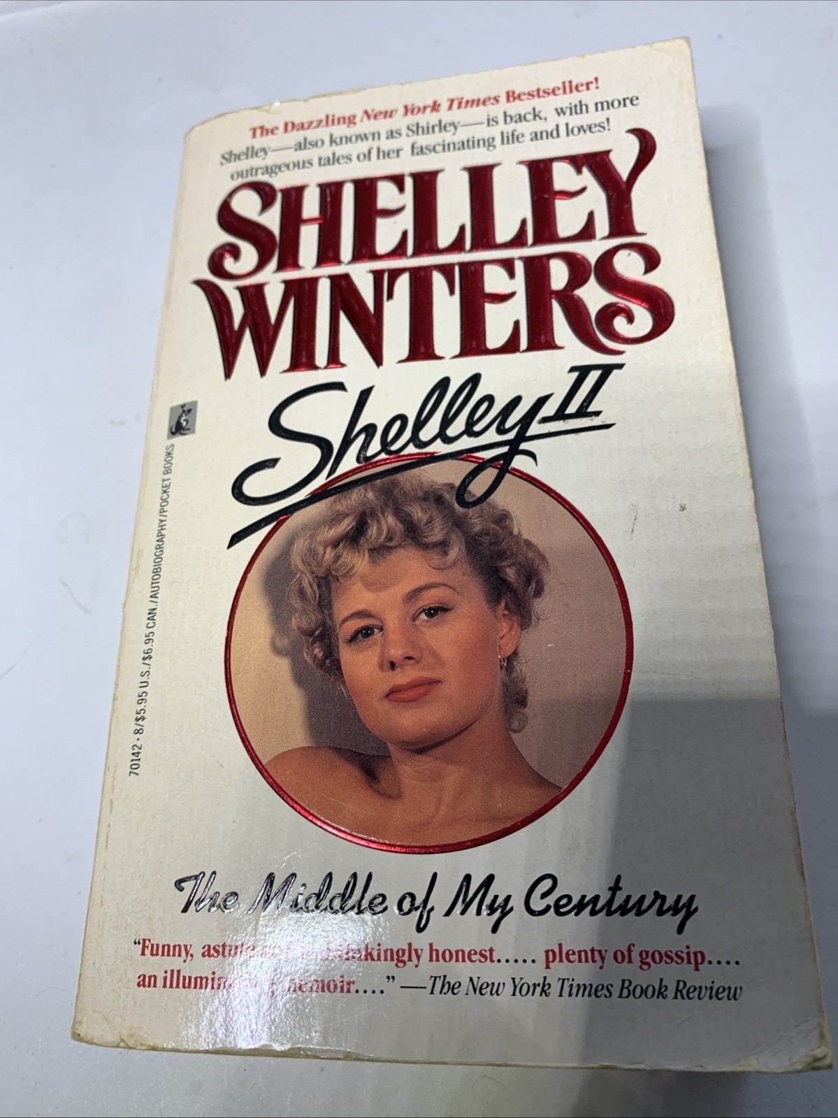 SHELLEY II: THE MIDDLE OF MY CENTURY By Shelley Winters #4