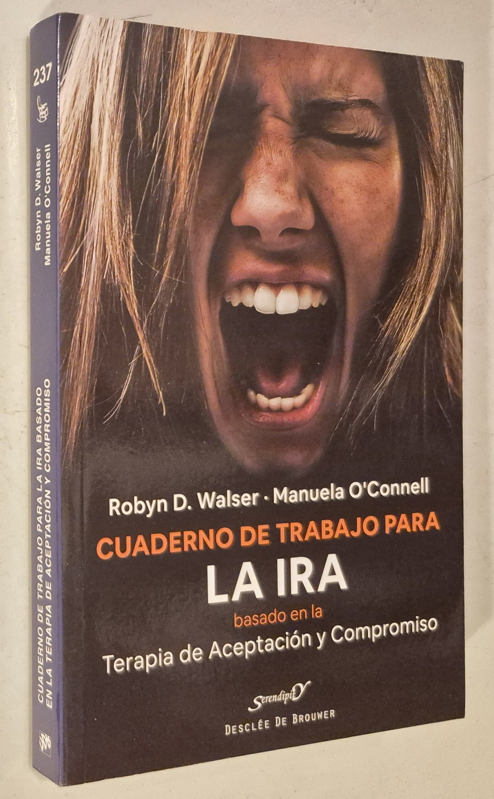 Cuaderno de trabajo para la ira basado en la terapia de aceptación y compromis..