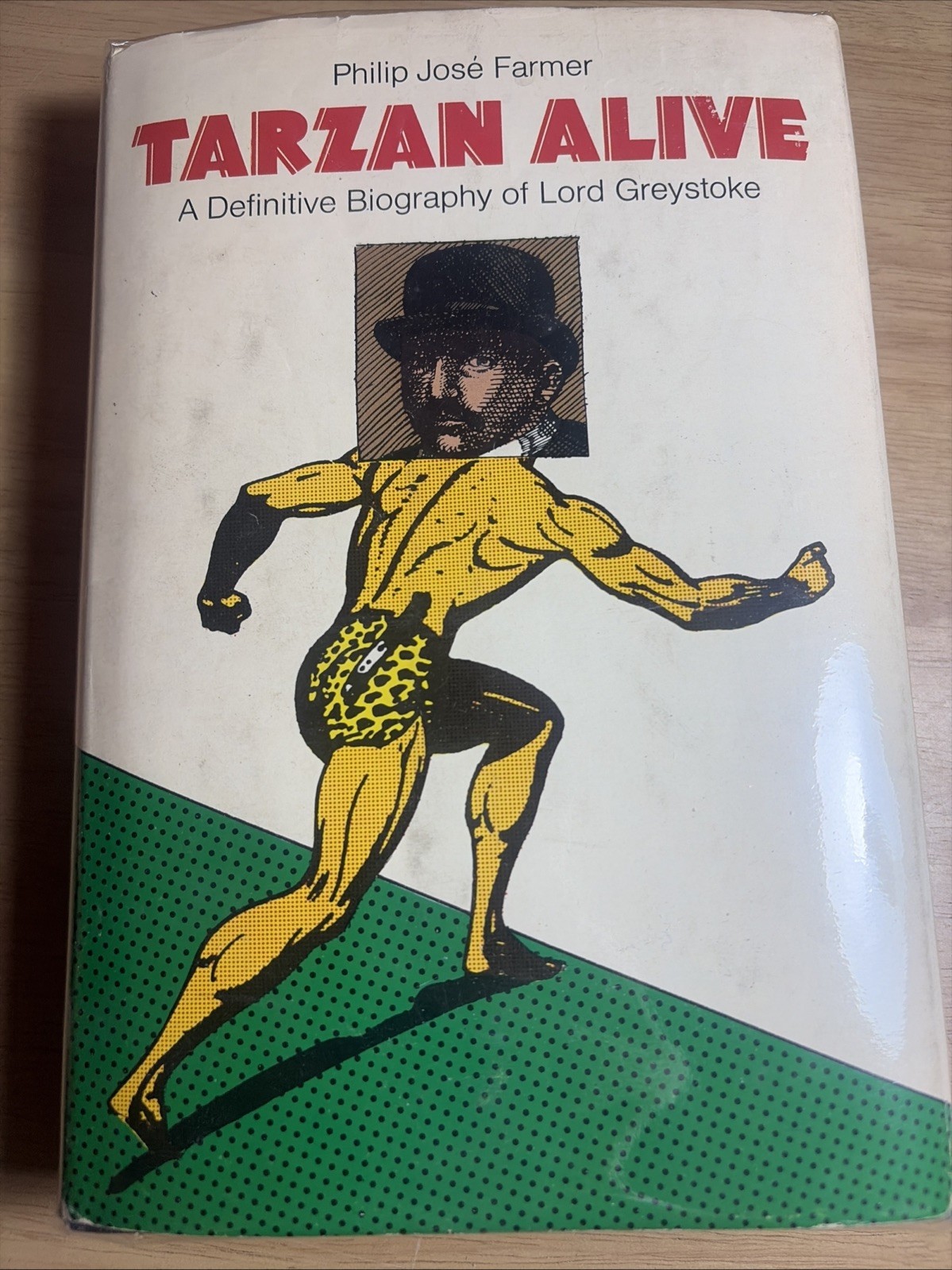 Philip Jose Farmer Tarzan Alive 1972 1st Ed HCDJ Doubleday Wold Newton Mylar VG