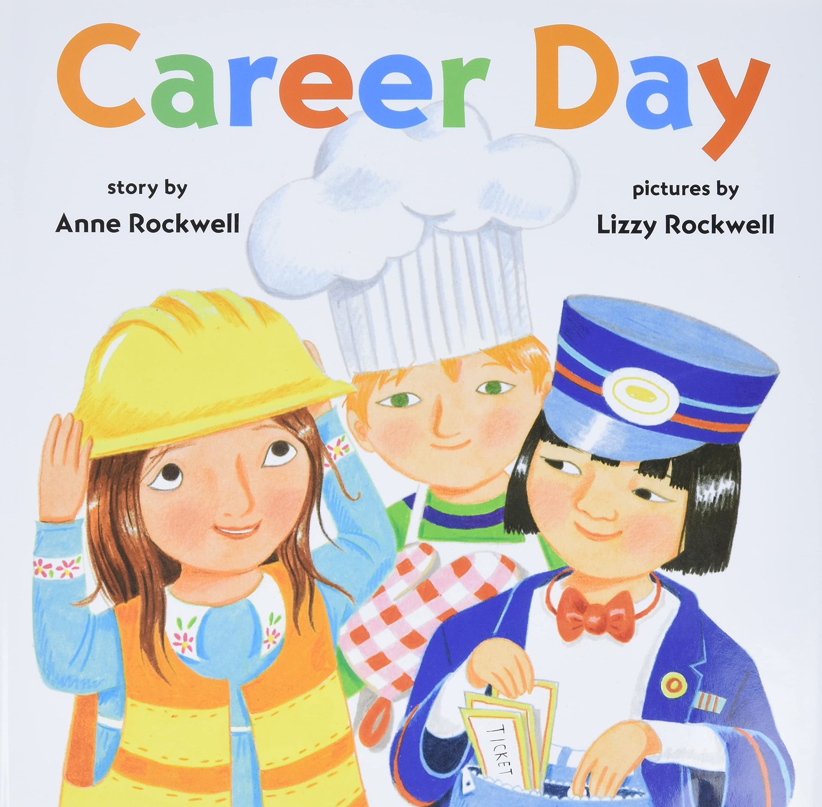 Career Day – hardcover Rockwell, Anne|Rockwell, Lizzy