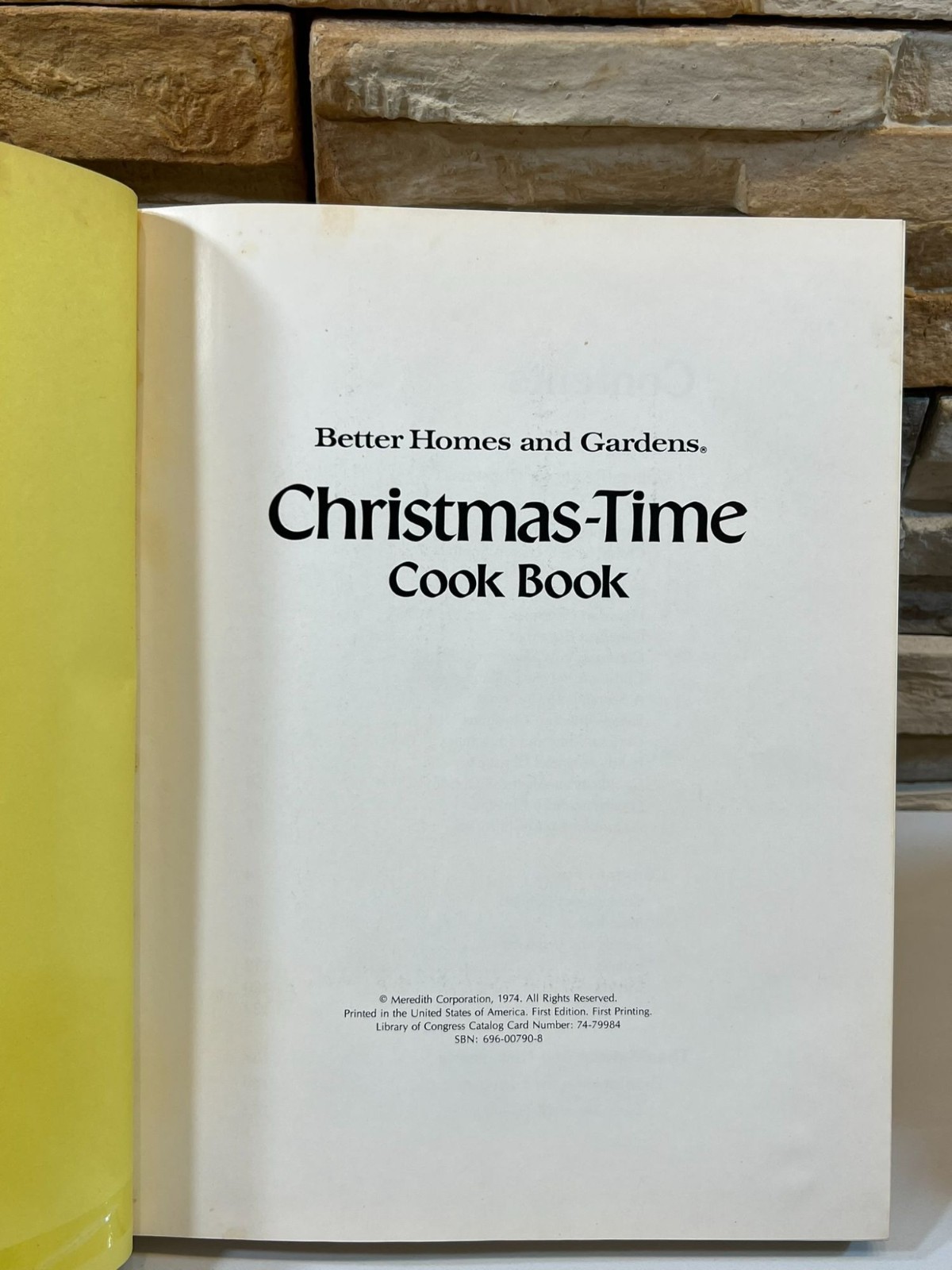 Better Homes and Gardens Christmas-Time Cook Book Meredith Corp First Ed 1974 HC