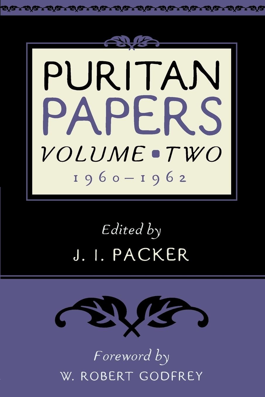 Puritan Papers: 1960-1962