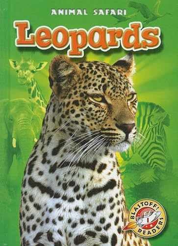 Leopards (Blastoff! – Library Binding, by Borgert-Spaniol Megan – Very Good