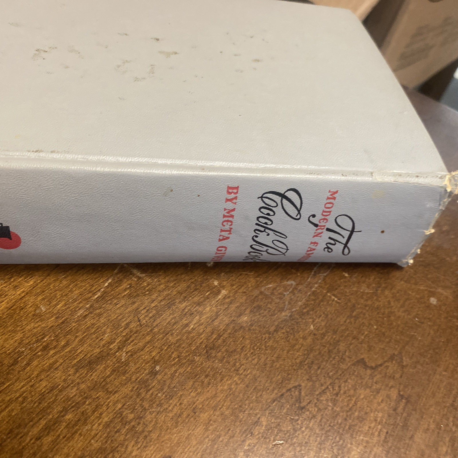 META GIVEN The Modern Family 1958 Cookbook – Vintage Hard Cover – 632 Pages