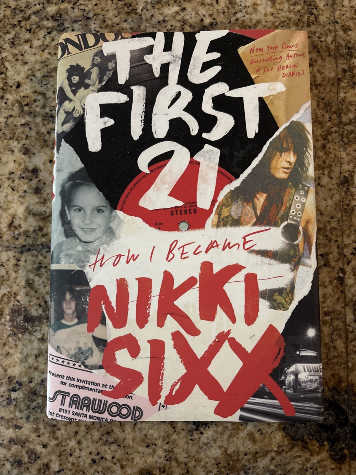 The First 21 : How I Became Nikki Sixx SIGNED by Nikki Sixx (2021, Hardcover)